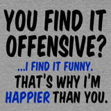Happier Than You - Safety Yellow T-Shirt