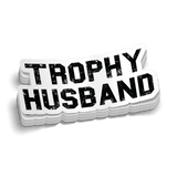 Trophy Husband Hard Hat Decal