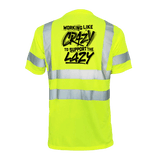 Crazy - Reflective Safety T-Shirt