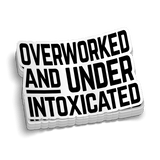 Overworked Hard Hat Decal