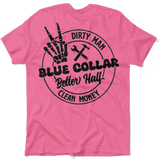 Dirty Man - Better Half T-Shirt