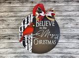 Believe in the Magic of Christmas Cardinal Door Hanger DIY Unfinished Kit