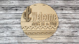 Welcome Don't Be A Prick Snarky Cactus Door Hanger DIY Unfinished Kit