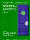 Management of Common Problems in Obstetrics & Gynaecology (Medical Economics)