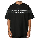 My Girlfriend Beats Me Shirt – Funny Sarcastic Gamer Hoodie & Hilarious Relationship Humor Sweatshirt