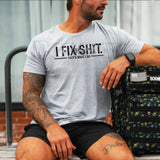 "I Fix Shit That’s What I Do" T-Shirt - Funny Mechanic & Handyman Graphic Tee, Professional Problem Solver Shirt, Premium Heavyweight Unisex Trade Apparel, Gifts for Engineers & Repairmen, Sarcastic Workshop Slogan Top