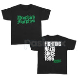 "Fighting Nazs Since 1996" Dropkick Murphys Shirt - Celtic Punk Rock Graphic Tee, Anti-Fascist Working Class Apparel, Retro Boston Punk Fan Shirt, Premium Heavyweight Unisex Streetwear, Dropkick Murphys Inspired Band Merch