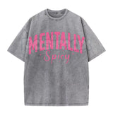 Mentally Spicy Washed T-Shirt – Funny Sarcastic Quote Tee, Vintage Oversized Graphic Shirt