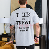 "Tick Or Treat" Funny Halloween Cotton T-Shirt - Daily Casual Graphic Menswear