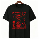 Funny "Asked Myself If I'm Okay" T-Shirt – Sarcastic Self-Aware Overthinker Mental Health Joke Graphic Tee