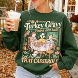 Turkey Gravy Beans And Rolls Thanksgiving Fleece Sweatshirt