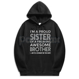I’m A Proud Sister Hoodie – Meaningful Sibling Bond Pullover, Aesthetic Family Support Sweatshirt, Unisex Streetwear