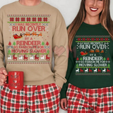 "Most Likely To Get Run Over By A Reindeer" Funny Christmas T-Shirt