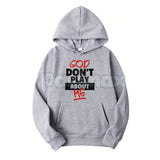 God Don’t Play About Me Hoodie – Faith-Based Protection Streetwear, Blessed & Highly Favored Graphic Pullover, Unisex