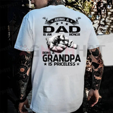 Priceless Patriarch Heritage Graphic Tee - Pure Cotton Dad & Grandpa Honor Unisex Crewneck T-Shirt