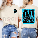 "Not Right In The Head" Funny Sarcastic T-Shirt