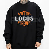 Vatos Locos Forever Shirt – Chicano OG Style Graphic Orange Design Hoodie & Streetwear Sweatshirt