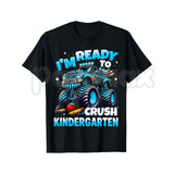 I'M Ready to Crush Kindergarten First Day Boys T-Shirt β Monster Truck Back to School Graphic Tee, Kids Unisex Cotton Shirt