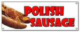 Polish Sausage Banner Sign Sandwich Concession Sign