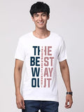 Adro Motivational Quote Printed T-Shirt For Men - 100% Cotton, Regular Fit, Soft Breathable Fabric. (Rn23-M-Best-Wh_White_2Xl)