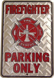 Firefighter Parking Only Embossed Metal Novelty Parking Sign SP80010 8 x 12
