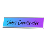 Chaos Coordinator, Blue and Purple Novelty Office Gift Desk Sign (2 x 8)
