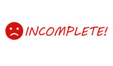 Printtoo Teachers Stamp Incomplete! SelfInking Stamp Rubber Stamp Grade Book for School & Office Supplies42x9 mm Red