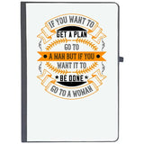 Udnag Ruled Notebook Diary Womens Day | If You Want To Get A Plan, Go To A Man But If You Want It To Be Done, Go To A Woman, [
