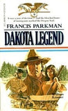 Francis Parkman: Dakota Legend