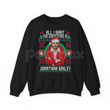 Fiyero All I Want For Christmas Is Jonathan Bailey Christmas Shirt | Wicked Movie Fan Ugly Xmas Sweatshirt | Broadway Actor Gift