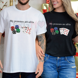 My Pronouns Are All In Funny Poker Casino Graphic T-Shirt