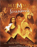 The Mummy Returns scrapbook: An Insiders Guide to the Movie and Ancient Egypt
