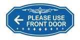 Victorian Please Use Front Door (Left Arrow) Sign (Blue) Medium