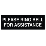Please Ring Bell for Assistance Sign Black Small
