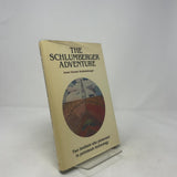 The Schlumberger Adventure