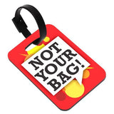 Exciting Lives Not Your Bag Travel Luggage Tag
