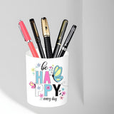CHHAP CREATIONS Decorative Pen Holder, Ceramic Desk Organiser with Be Happy Every Day Design, White with Butterfly and Floral