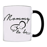 Mug Mommy to be for newly Mommy announcement Coffee Mug-0035-Black