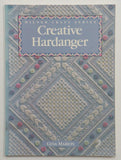 Creative Hardanger (Milner Craft Series)