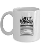 Funny Safety Manager Nutritional Facts Coffee & Tea Mug