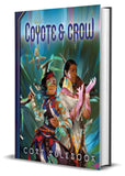 Coyote & Crow The Role Playing Game
