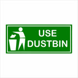 Use Dustbin Sign Board 10x4 Inch