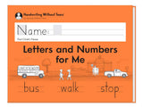Learning Without Tears - Letters and Numbers for Me Student Workbook, Current Edition - Handwriting Without Tears Series - Kindergarten Writing Book - Capital Letters, Numbers - For School or Home Use