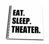 3dRose db_180450_2 Eat Sleep Theater Black Text Drama Club Addict Actor Play Acting Memory Book, 12 by 12Inch