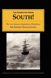 South: The Story of Shackletons Last Expedition 1914-1917