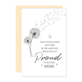 Ure Tenk Mother Loss Sympathy Mothers Day Card, Sentimental Mothers Day Gift From Dad Aunt, She Is Still So Proud to Be Your Mo