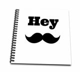 3dRose db_178684_1 Hey Mustache Drawing Book, 8 by 8Inch