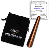 4.5 Tapered Copper Rod - 99.9% Pure Solid - Massage Wand with Certificate of Authenticity and Velvet Jewelry Bag by Mint State G
