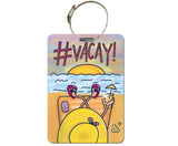 Vacay Bag Tag | Luggage Tag
