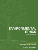 Environmental Ethics: The Big Questions (Philosophy: The Big Questions)